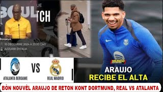 Anfen bòn nouvèl lan tonbe pou Barcelone Araujo de retour kont Dortmund tt saw dwe knen de Real vs [upl. by Jud]