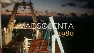 Med Mtr «Vadsøjenta» i Barentshavet  1980 [upl. by Ivy21]