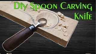 Diy Spoon Carving Knife [upl. by Ecirp]