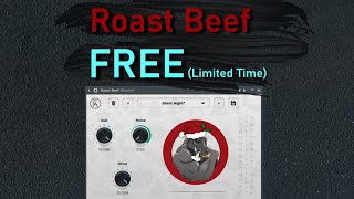 ROAST BEEF by Caelum Audio  FREE LIMITED TIME ONLY  with Demos [upl. by Aitak]