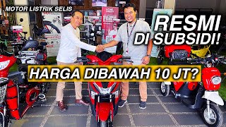 BEGINI NIH CARA DAPET SUBSIDI 7 JUTA DARI MOTOR LISTRIK SELIS [upl. by Akimrehs]