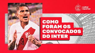 COMO FORAM OS SELECIONÁVEIS DO INTER  ONDE DEVE JOGAR PALÁCIOS  GUERRERO JOGA MAS PREOCUPA [upl. by Cadal]