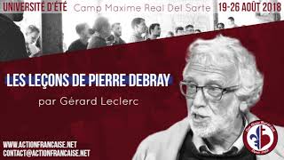 Pierre Debray un maître oublié  Gérard Leclerc [upl. by Ewall]