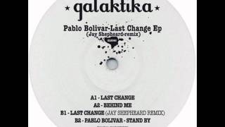 Pablo Bolivar  Last Change [upl. by Elleirbag]