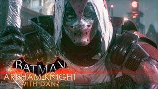 Azrael  Batman Arkham Knight with Danz  Part 15 [upl. by Nyra]