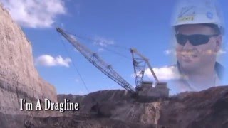 Im A Dragline [upl. by Molton]