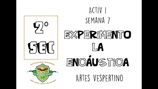 ARTES 2  Activ semana 7  Encáustica con crayones [upl. by Olva]