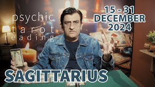 Sagittarius  15  31 December 2024  What Will Happen  Tarot Card Reading  Psychic Love Tarot [upl. by Einnaffit551]