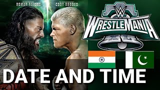 wrestlemania 40 date and timewrestlemania 40 date and time India amp Pakistanwrestlemania40 [upl. by Ihtraa220]