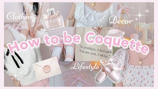 How to Be Coquette 🎀 [upl. by Narual106]