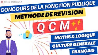 Méthode et Conseils de révisions des QCM maths Logique Culture générale Français concours [upl. by Seltzer]