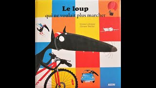 📚 Lecture  Le loup qui ne voulait plus marcher 🐺🛫🛵 [upl. by Serica]