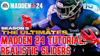 Best realistic MADDEN 24 sliders for SEASON 5 THE ULTIMATES  Dreddeus for PS5 [upl. by Packston]