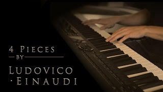 4 Pieces by Ludovico Einaudi  Relaxing Piano 20min [upl. by Lokin688]