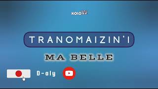 TRANOMAIZINI MA BELLE Tantara lava Kolo FM [upl. by Carrie]