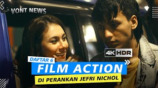 6 Film Action Drama Yang Dibintangi Oleh JEFRI NICHOL [upl. by Elo]