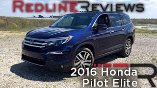 2016 Honda Pilot Elite – Redline Review [upl. by Schram]