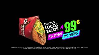 Doritos® Locos Tacos a 99¢ ¡es cosa de locos [upl. by Llennol]