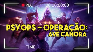 PsyOps – OPERAÇÃO AVE CANORA  Trailer Oficial das Skins  League of Legends REACT [upl. by Refotsirk]