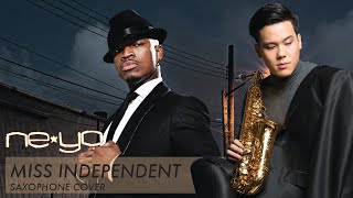 NeYo  Miss Independent Saxophone Cover by Sanpond AUDIO [upl. by Ellekram]