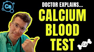 Doctor explains Calcium blood lab test including uses interpretation of results and more [upl. by Gosselin749]