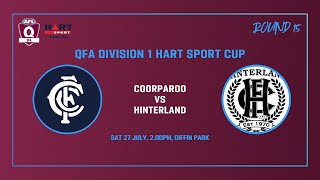 Coorparoo vs Hinterland Mens Div 1 AFL Rd 15 [upl. by Harp]