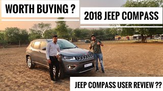 Jeep Compass खरीदने से पहले इस वीडियो को देखिए  2018 Jeep Compass  Jeep Compass User review  Jeep [upl. by Tabb763]