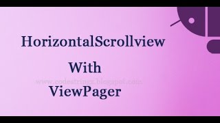 Android HorizontalScrollview and ViewPager  Android Studio Tutorial [upl. by Ybreh]