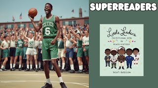 Read Aloud Little Legends Bill Russell [upl. by Lauro]