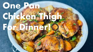 One Pan Chicken Thigh Dinner Recipe  Easy amp Delicious Weeknight Meal🥘 [upl. by Bel]