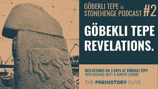 GÖBEKLI TEPE REVELATIONS Thoughts on 3 days at Göbekli Tepe [upl. by Gautier]