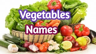 Vegetables Names  Vegetable Names  Vegetables Name in English  Sabjiyon ke naam English mein [upl. by Aciraa]