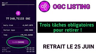 OGC DATE DE LISTING ANNONCÉ  3 TÂCHES POUR RÉCLAMER ogc [upl. by Adela]