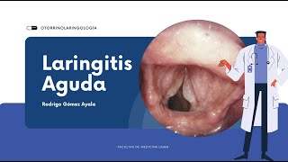 Laringitis aguda [upl. by Prem]