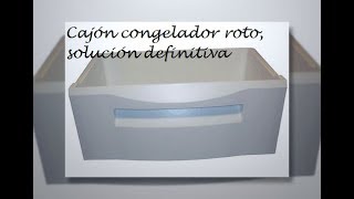 Cajón congelador de plástico roto reparar definitivamente con fibra de vidrio [upl. by Aneliram]