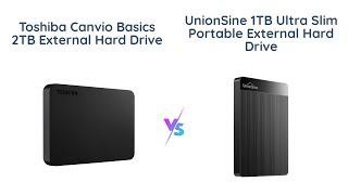 Toshiba Canvio Basics 2TB vs UnionSine 1TB  Which is Better [upl. by Eaver]