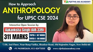 How to Approach Anthropology for UPSC  with Topper Aakansha Singh AIR 339  Anthro Topper Strategy [upl. by Dag]