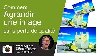 Comment agrandir une image sans perte de qualité [upl. by Nichols587]