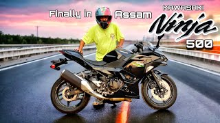 Finally Kawasaki Ninja 500 in Assam First Ride 🔥 [upl. by Laura871]