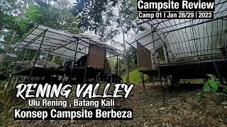 CAMPSITE REVIEW  RENING VALLEY  Ulu Rening Batang Kali  Tapak Platform Kayu [upl. by Macrae465]