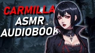 Sleep Aid ASMR Audiobook Sapphic Carmilla Reading Pt 3 Link to Playlist In Description [upl. by Nakashima]