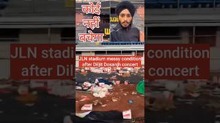 JLN stadium Messy condition after Diljit Dosanjh concert  respect athletes 🙏🙏 shorts athlete [upl. by Eiramanig]