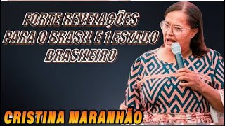 CRISTINA MARANHÃO  FAZ FORTE REVELAÇÕES PARA O BRASIL E UM ESTADO NO CENTRO OESTE [upl. by Issac]