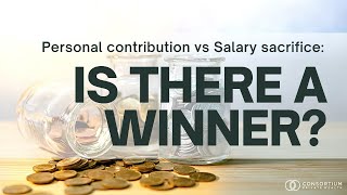 Personal contribution vs Salary sacrifice Is there a winner [upl. by Anneuq387]