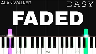 Alan Walker  Faded  EASY Piano Tutorial [upl. by Dionne]