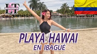 PLAYA HAWAI en Ibagué vale la pena si es de James Rodriguez [upl. by Solomon]