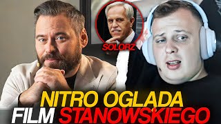 NITRO OGLĄDA FILM STANOWSKIEGO O SOLORZU [upl. by Salene65]