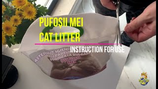 Pufoșii Mei Cat Litter Instructions for use [upl. by Lamdin]