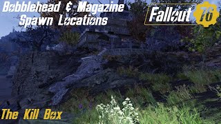 Fallout 76 Bobblehead amp Magazine Spawn Locations  The Kill Box [upl. by Gnauq176]