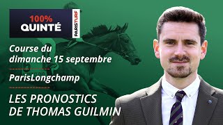 Pronostics Quinté PMU  100 Quinté du Dimanche 15 septembre à ParisLongchamp [upl. by Anayk859]